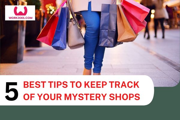 Keep Track Of Your Mystery Shops