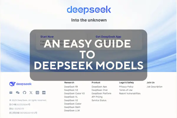 An Easy Guide to DeepSeek Models