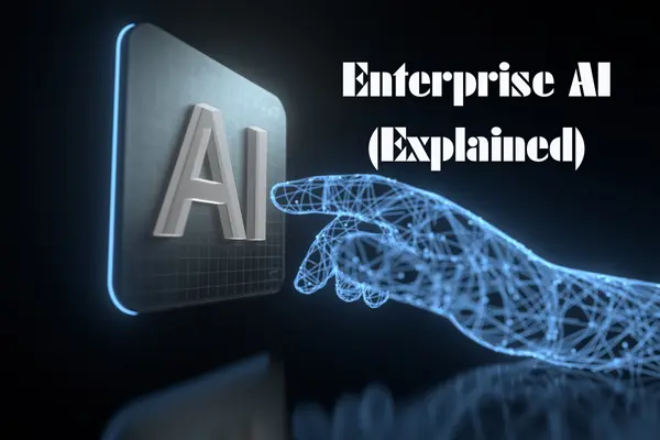 what is enterprise AI explained in a simple manner